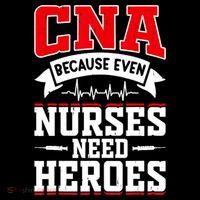 CNA Humor Because Even Nurses Need Heroes Funny CNA Nurse Coffee Mug thumb 5