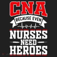 CNA Humor Because Even Nurses Need Heroes Funny CNA Nurse Hat thumb 2