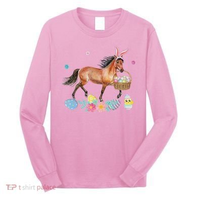 Cute Horse Bunny Ears Easter Eggs Basket Horse Long Sleeve Shirt
