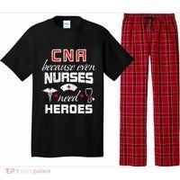 Cna Humor Because Even Nurses Need Heroes Funny Nurse Pajama Set thumb 0
