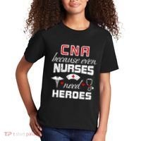 Cna Humor Because Even Nurses Need Heroes Funny Nurse Kids T-Shirt thumb 2