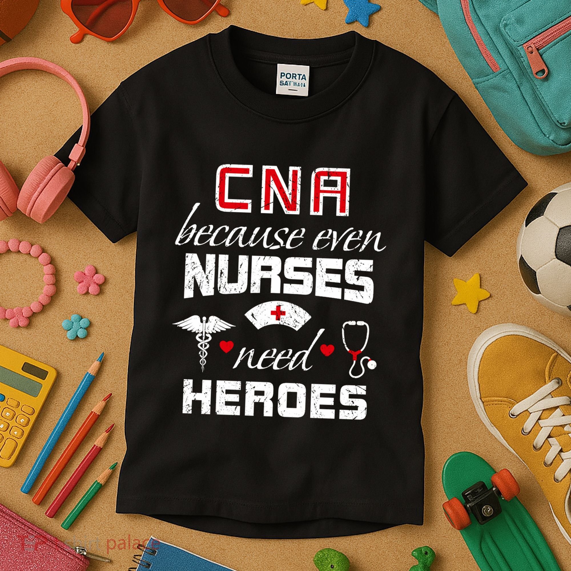Cna Humor Because Even Nurses Need Heroes Funny Nurse Kids T-Shirt