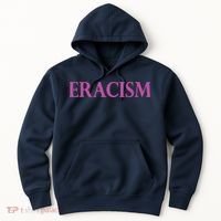 Classy Human / Civil Rights ERACISM Hoodie thumb 0