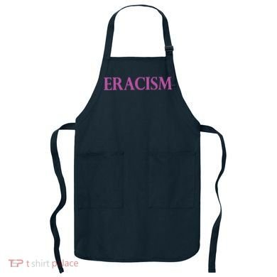 Classy Human / Civil Rights ERACISM Apron