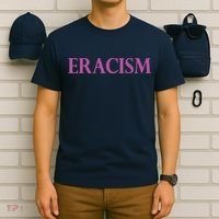 Classy Human / Civil Rights ERACISM T-Shirt thumb 6