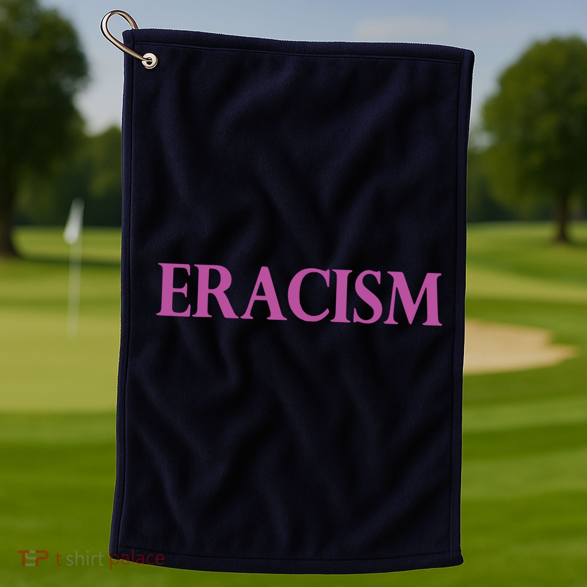 Classy Human / Civil Rights ERACISM Golf Towel