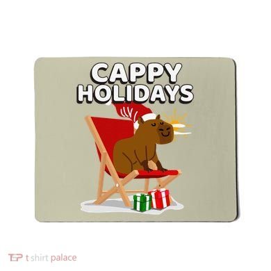 Cappy Holidays Christmas Capybara Funny Capybara Christmas Mousepad