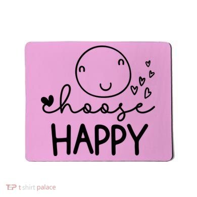 Choose Happy Cute Smile Face Mousepad