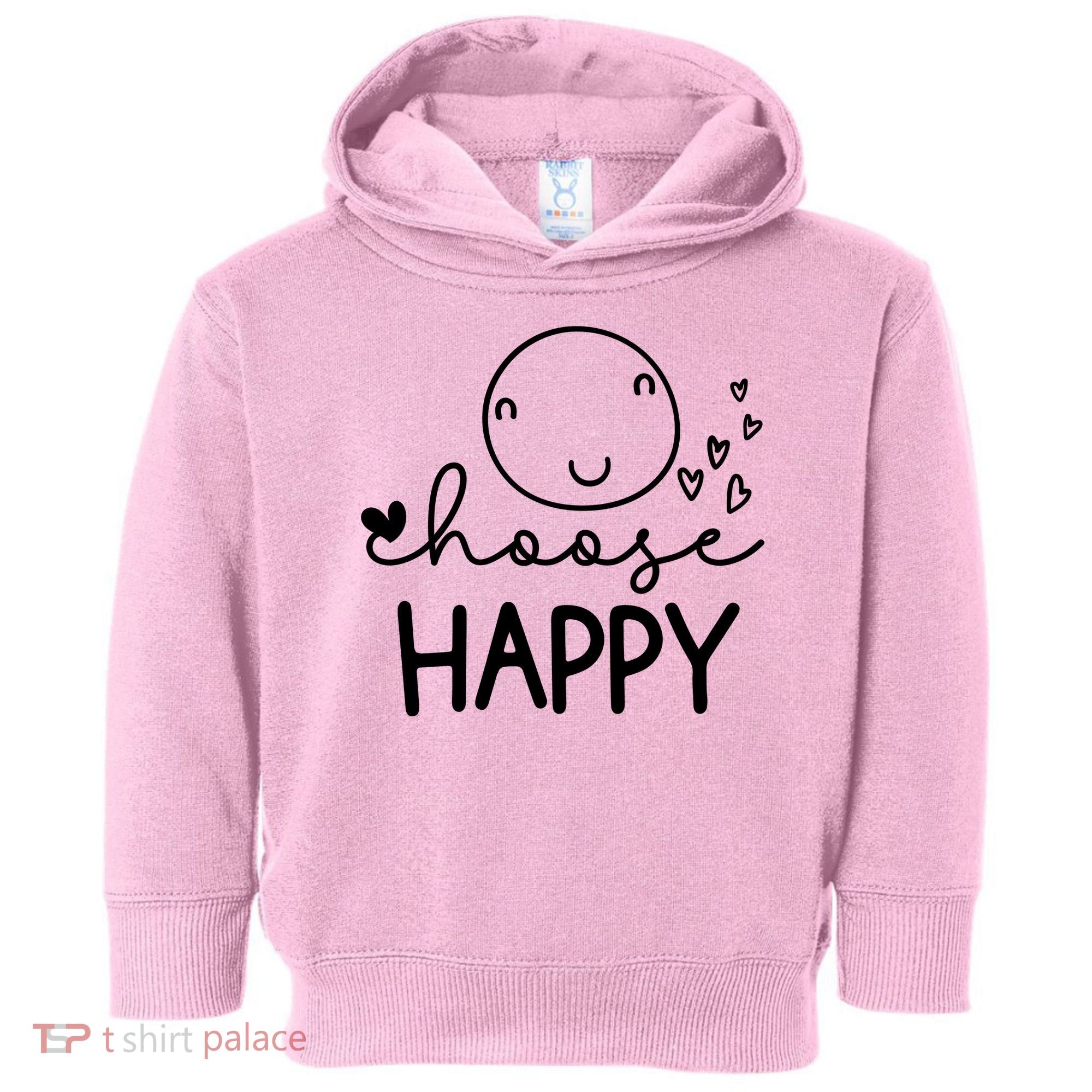 Choose Happy Cute Smile Face Toddler Hoodie