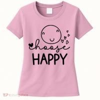Choose Happy Cute Smile Face Women's T-Shirt thumb 0