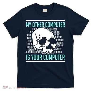 Cyber Hacker Computer Security Expert Cybersecurity T-Shirt