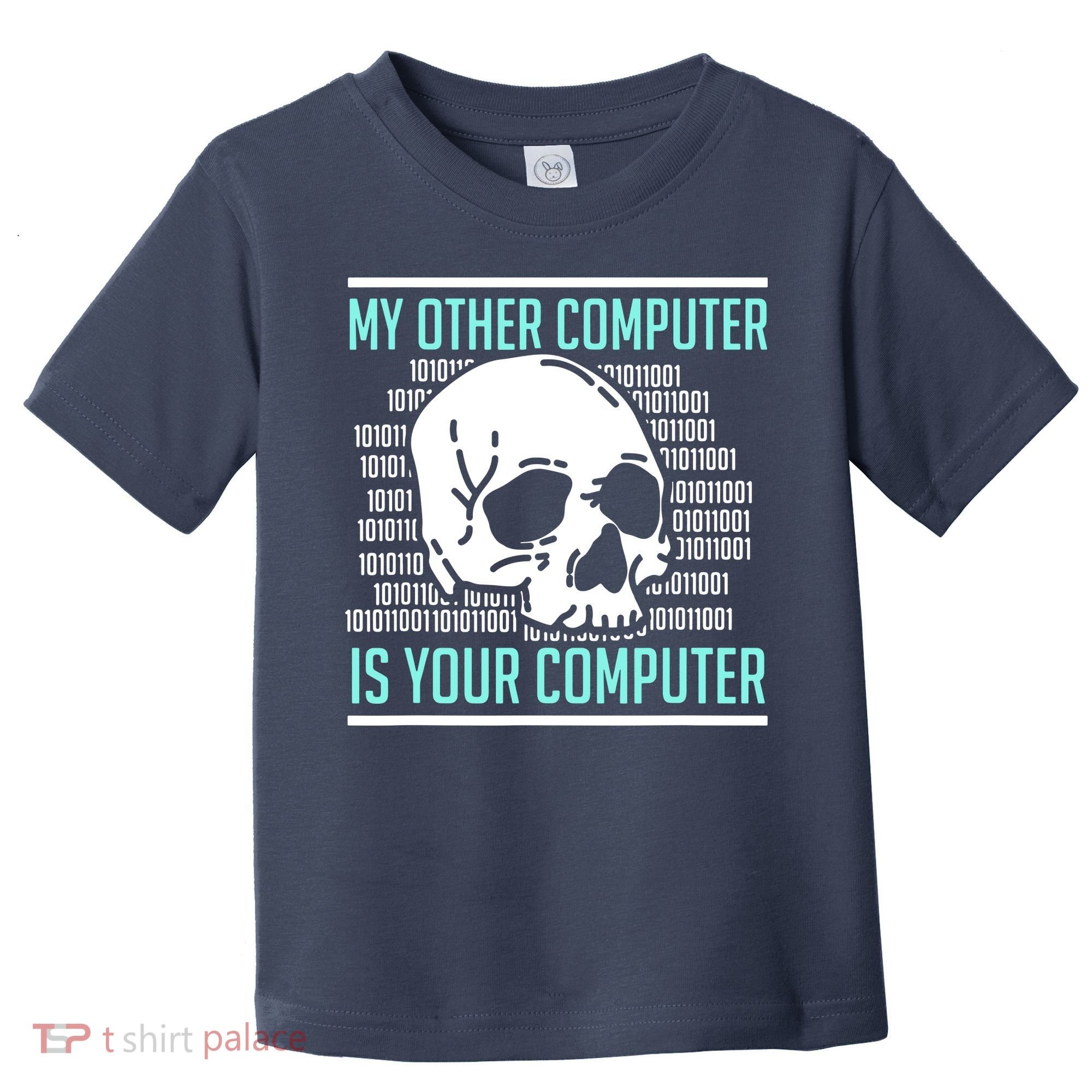 Cyber Hacker Computer Security Expert Cybersecurity Toddler T-Shirt