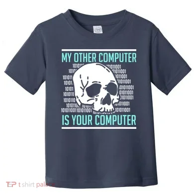 Cyber Hacker Computer Security Expert Cybersecurity Toddler T-Shirt