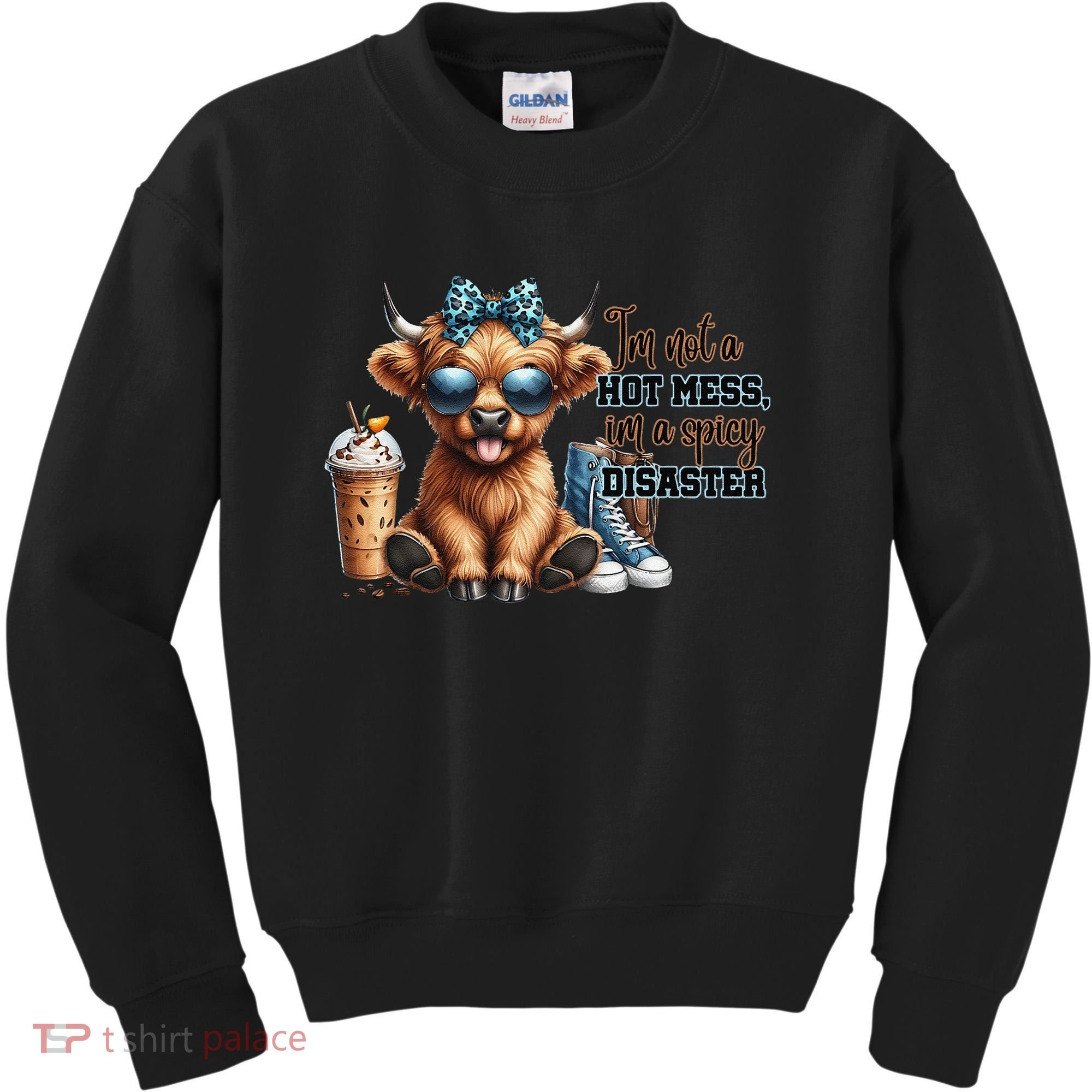 Cute Highland Cow IM Not A Hot Mess Im A Spicy Disaster Kids Sweatshirt