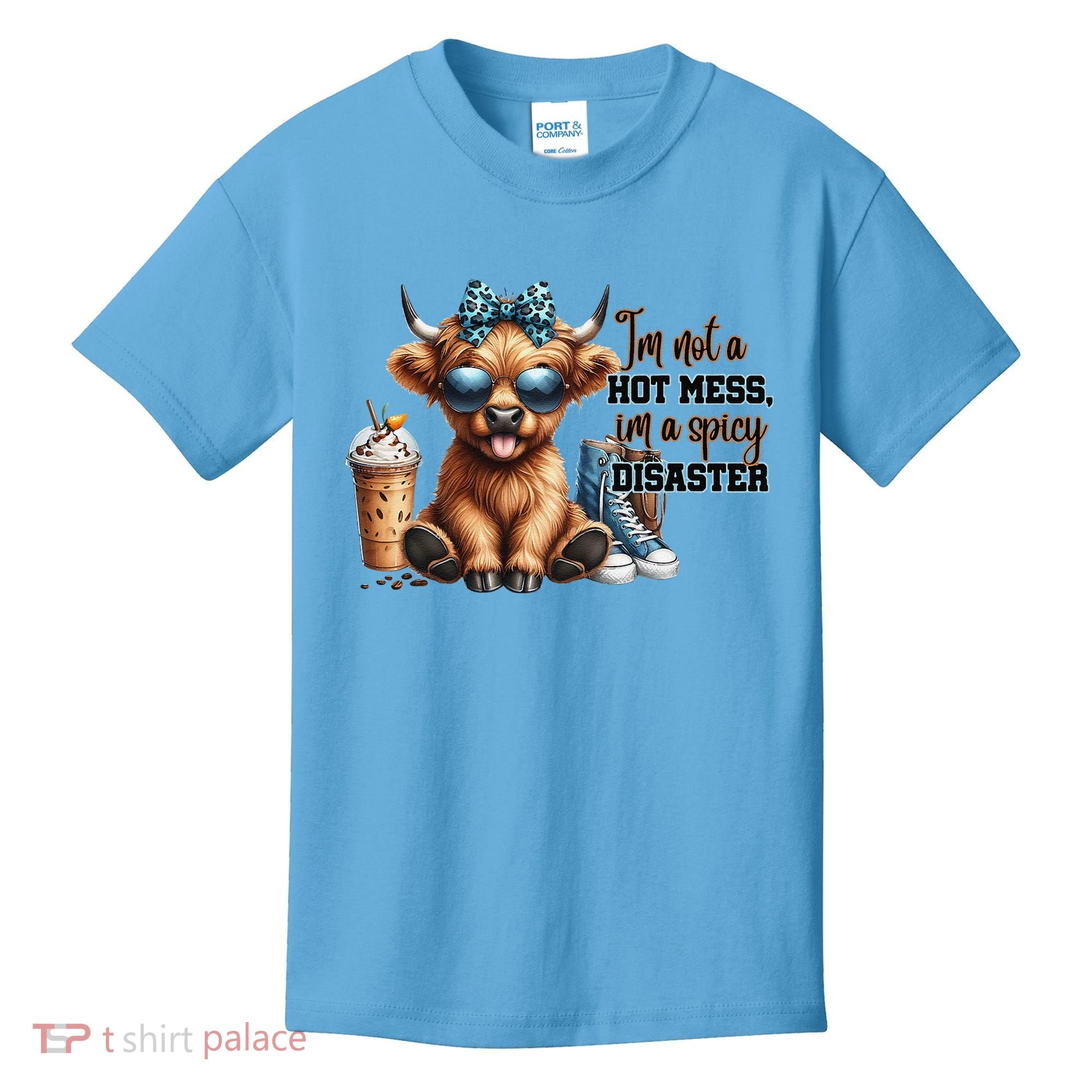 Cute Highland Cow IM Not A Hot Mess Im A Spicy Disaster Kids T-Shirt