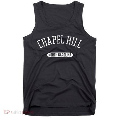 Chapel Hill Classic Style Chapel Hill North Carolina Tank Top
