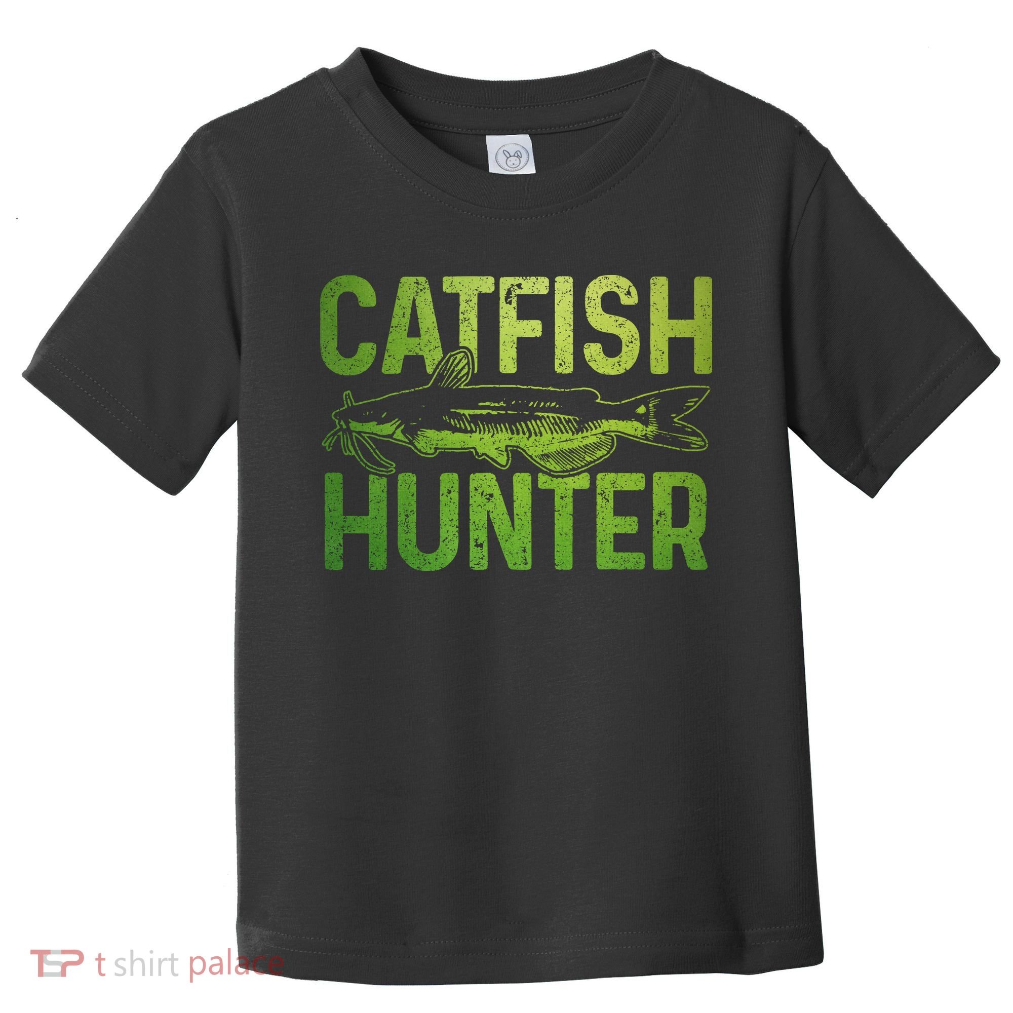 Catfish Hunter Catfishing Fishing Fisherman Gift Toddler T-Shirt