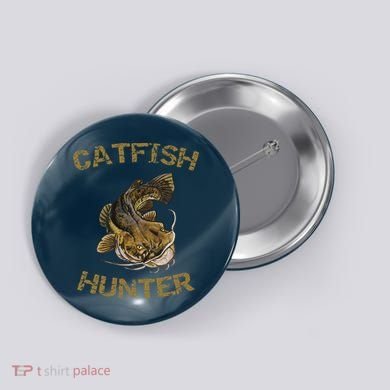 Catfish Hunter Catfish For Catfish Fisherman Button