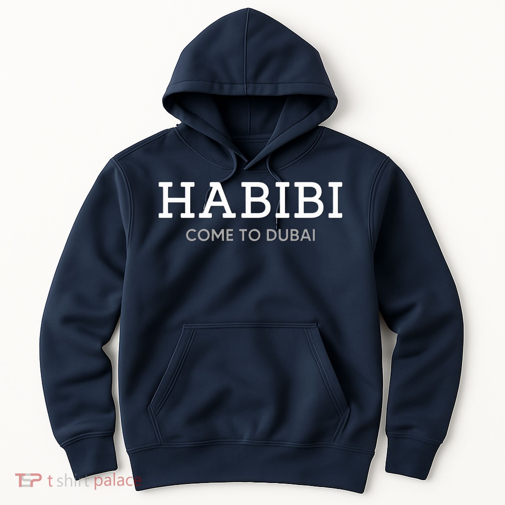 Cool Habibi Come To Dubai Hoodie