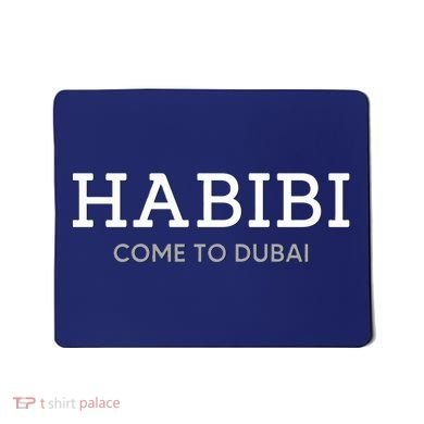 Cool Habibi Come To Dubai Mousepad