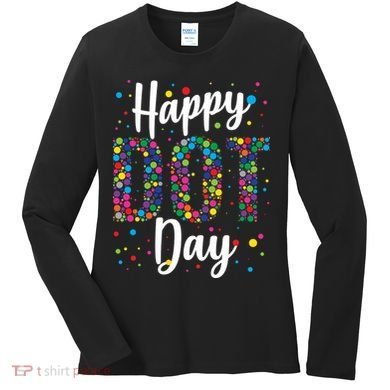 Colorful Happy DOT Day International DOT Day Women's Long Sleeve Shirt
