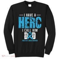 Call Him Dad Prostate Cancer Awareness Support Ribbon Sweatshirt thumb 0