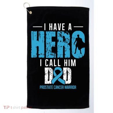 Call Him Dad Prostate Cancer Awareness Support Ribbon Golf Towel