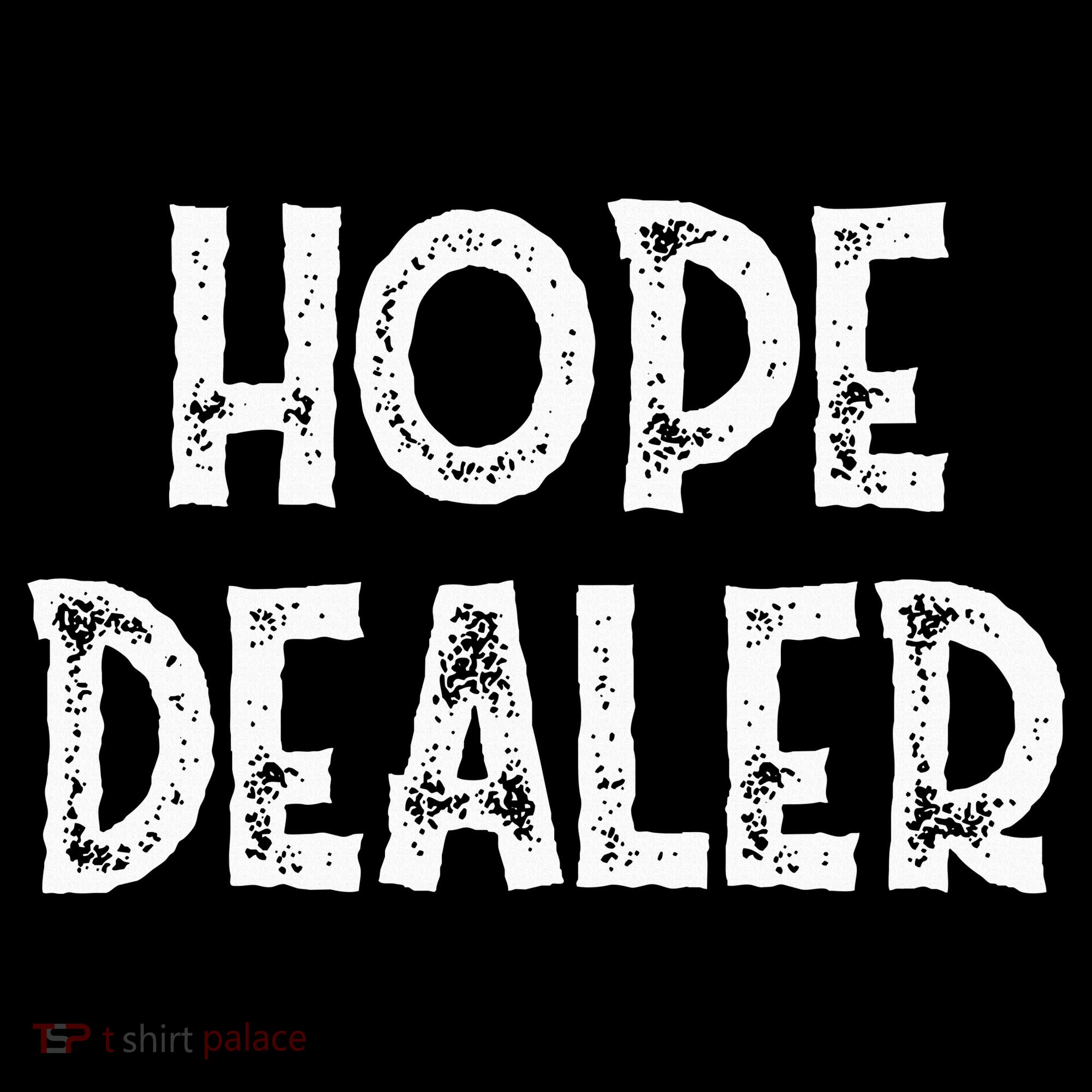 Cute Hope Dealer Uplifting Graphic Positive Long Sleeve Shirt