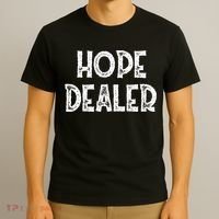 Cute Hope Dealer Uplifting Graphic Positive T-Shirt thumb 3