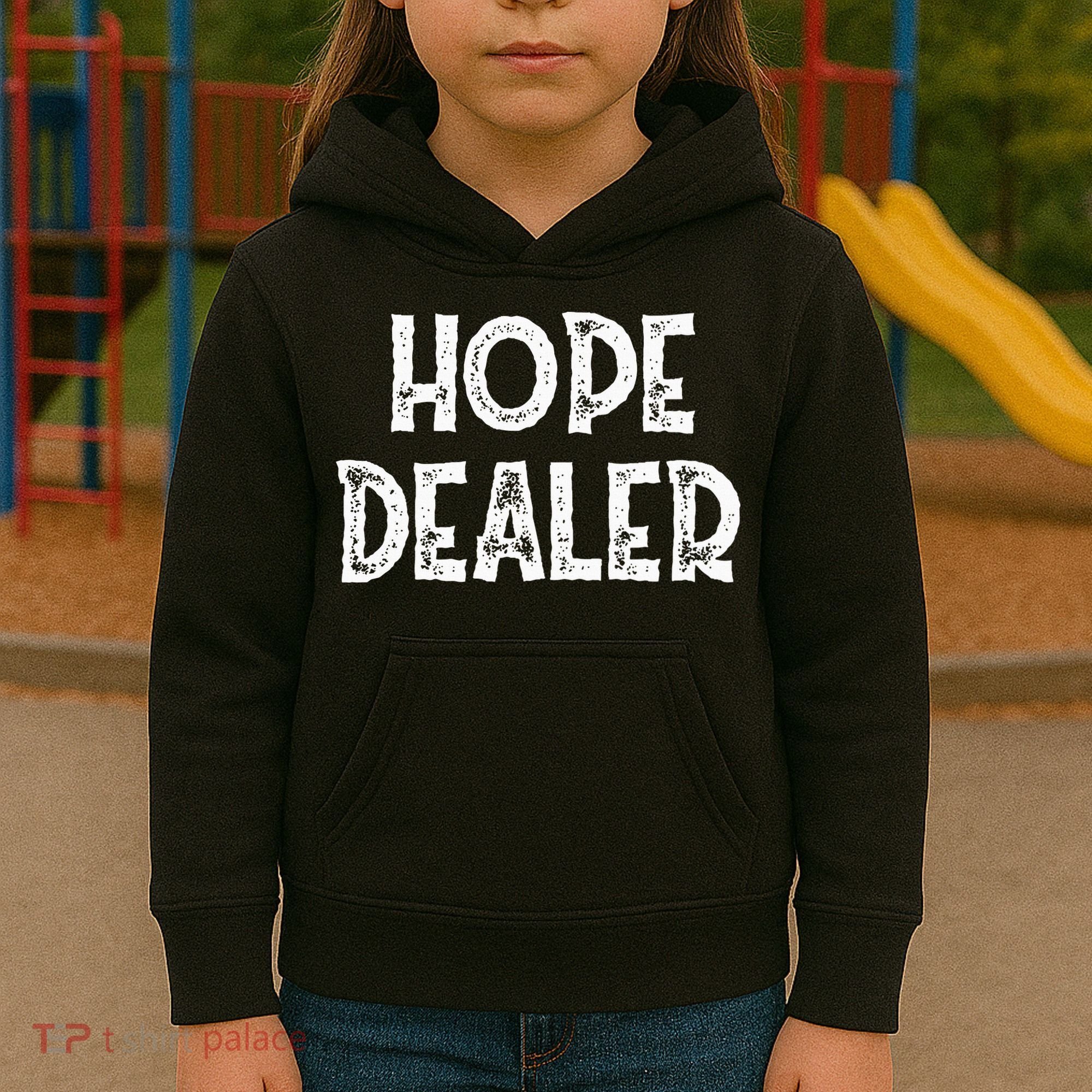 Cute Hope Dealer Uplifting Graphic Positive Kids Hoodie