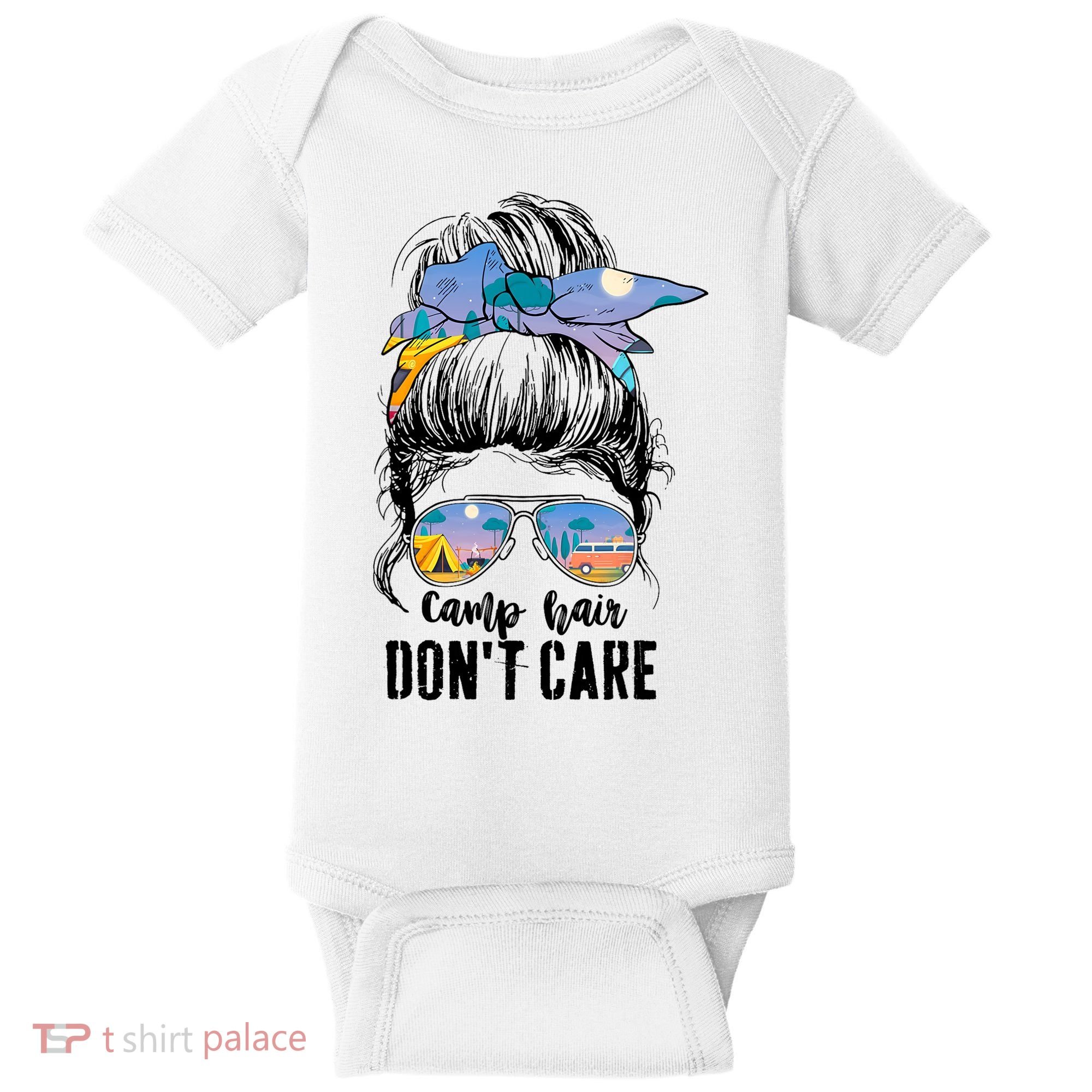 Camp Hair Don_t Care Womens Camper Camping Messy Bun Hair Baby Bodysuit