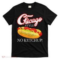 Chicago Hot Dog Summer Style 4th Of July No Ketchup Gift T-Shirt thumb 0