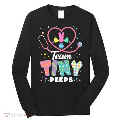 Cute Happy Easter Team Tiny Peeps Nurse Doctor Stethoscope Long Sleeve Shirt