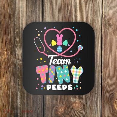 Cute Happy Easter Team Tiny Peeps Nurse Doctor Stethoscope Coaster