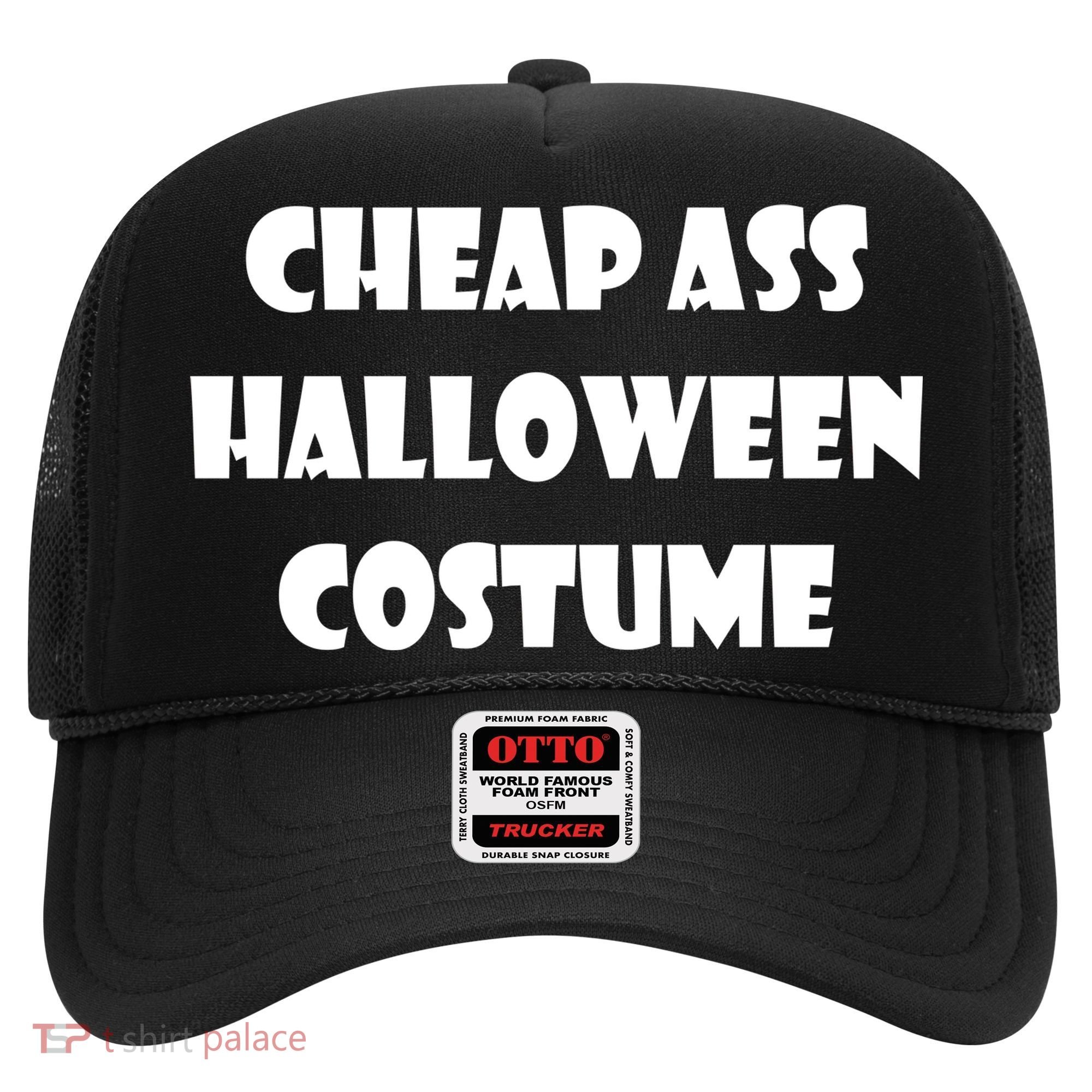 Cheap Ass Halloween Costume Hat