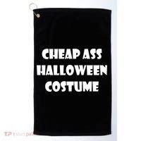 Cheap Ass Halloween Costume Golf Towel thumb 0