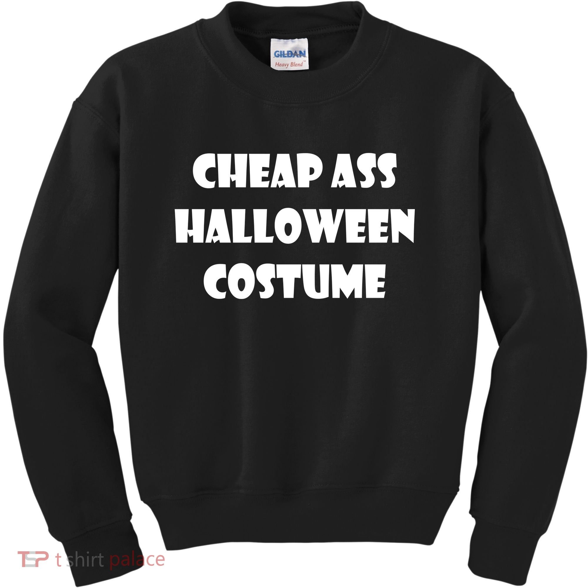 Cheap Ass Halloween Costume Kids Sweatshirt