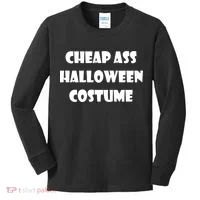 Cheap Ass Halloween Costume Kids Long Sleeve Shirt thumb 0