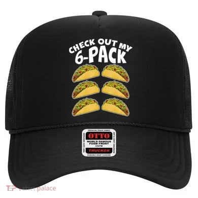 Check Out My 6-Pack Tacos Hat