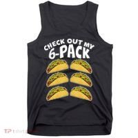 Check Out My 6-Pack Tacos Tank Top thumb 0
