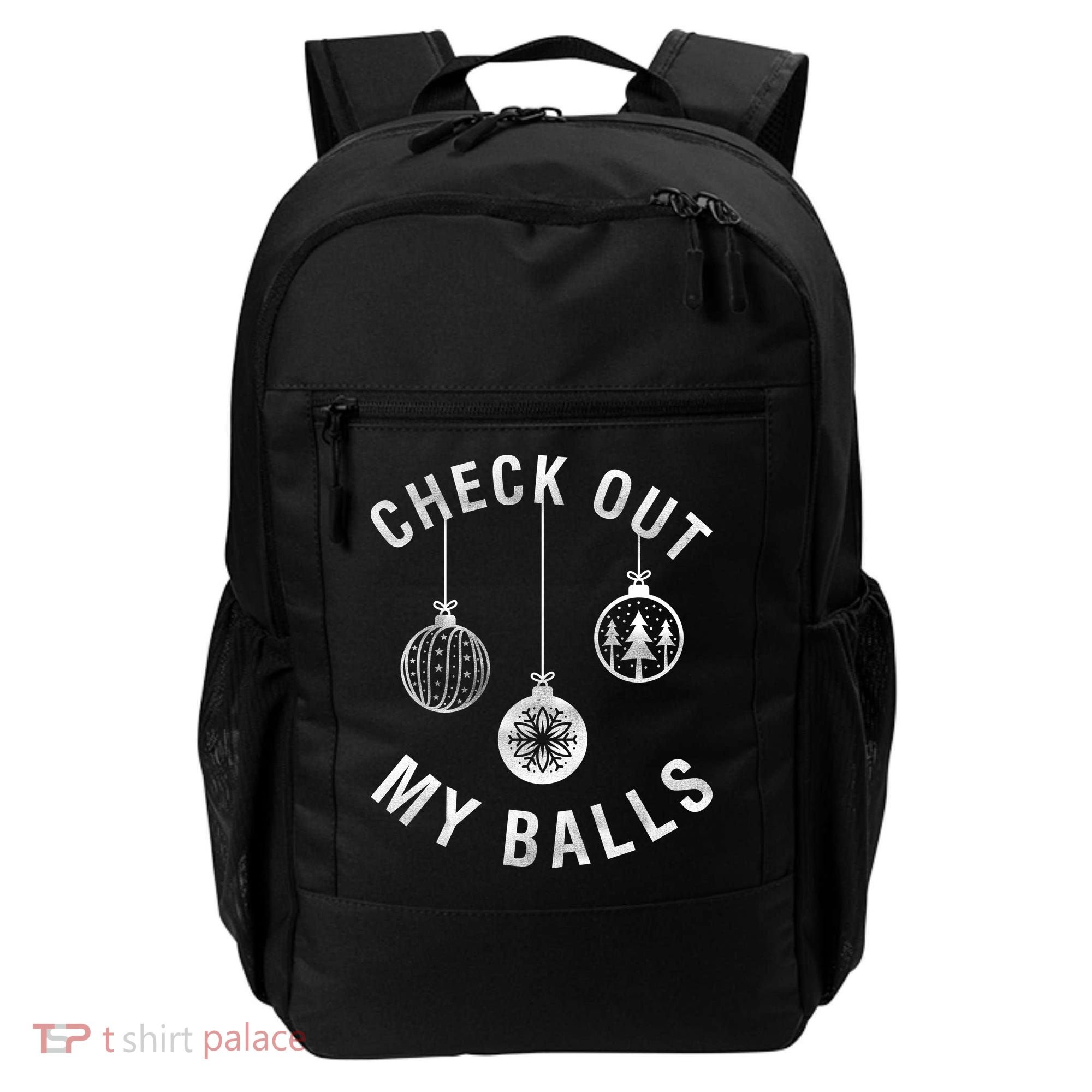 Check Out My Balls Backpack