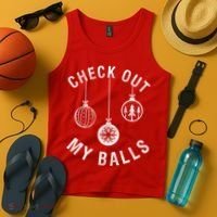 Check Out My Balls Tank Top thumb 4