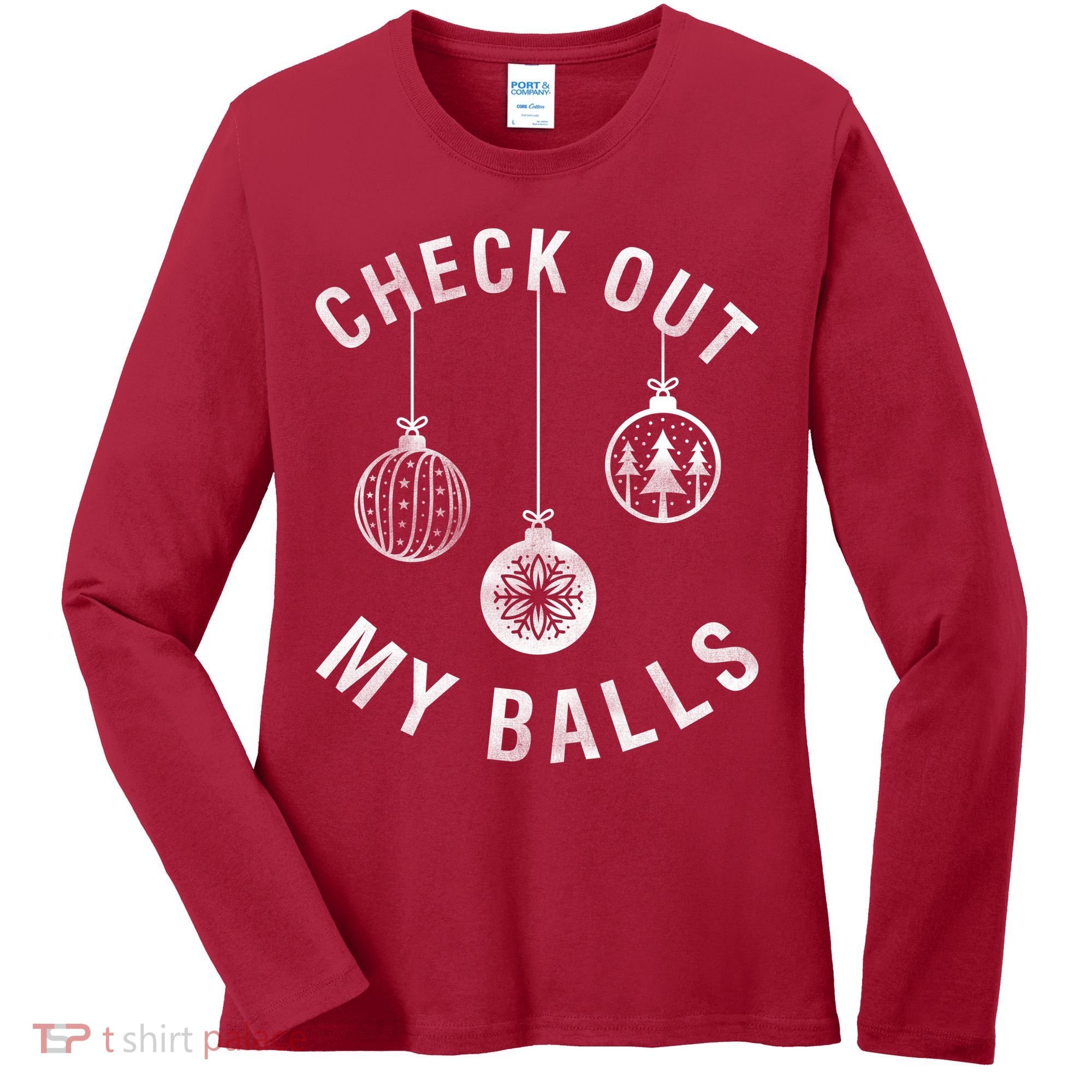Check Out My Balls Women's Long Sleeve Shirt