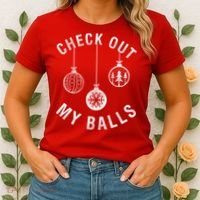 Check Out My Balls Women's T-Shirt thumb 2