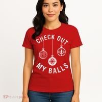 Check Out My Balls Women's T-Shirt thumb 4