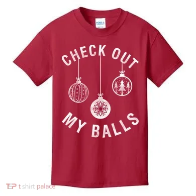 Check Out My Balls Kids T-Shirt
