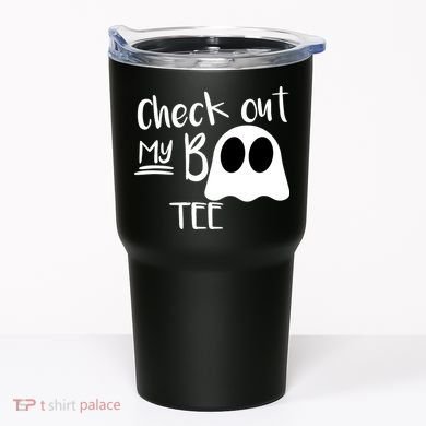 Check Out My Boo Tee Tumbler