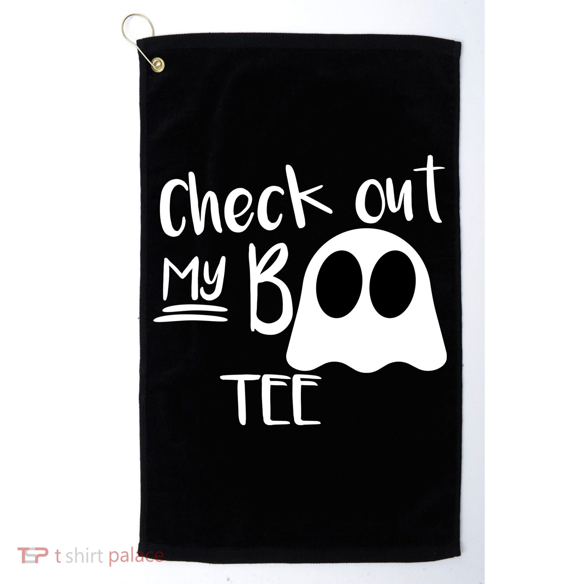Check Out My Boo Tee Golf Towel