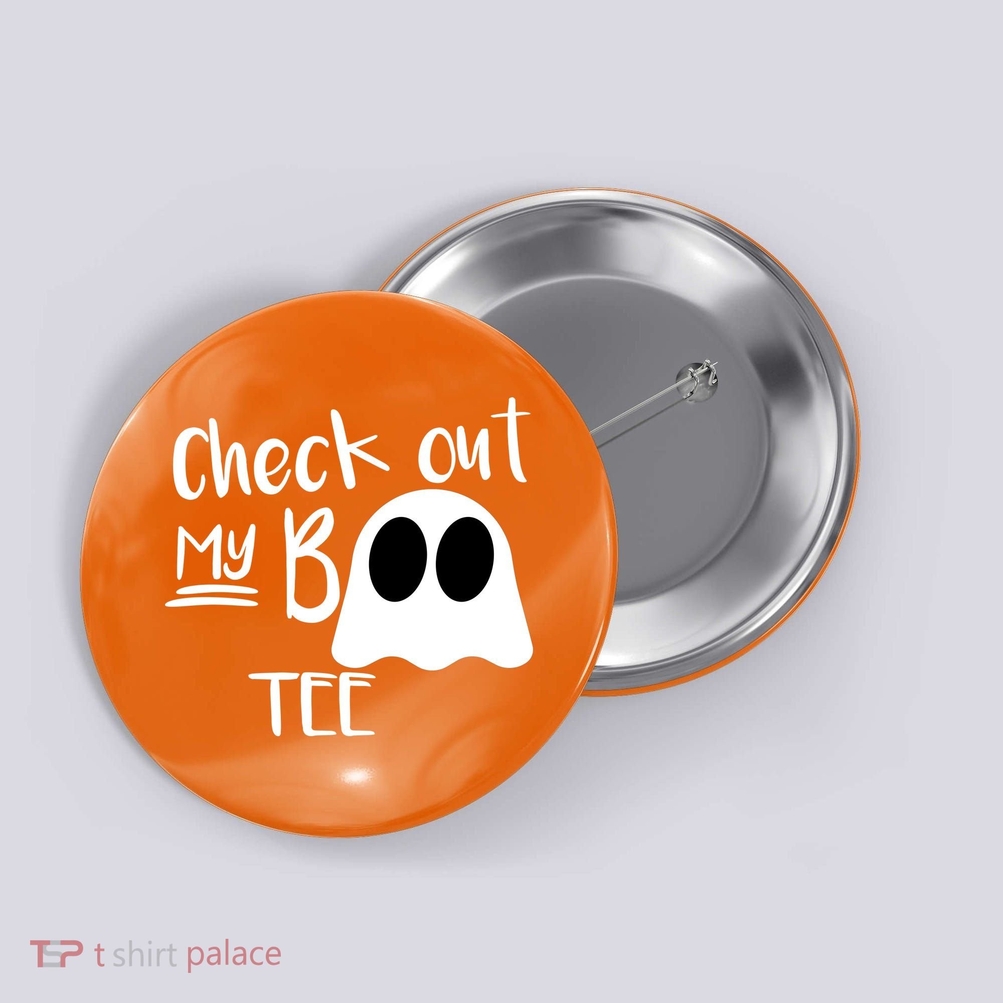 Check Out My Boo Tee Button