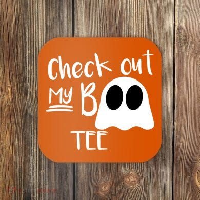 Check Out My Boo Tee Coaster